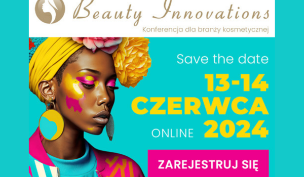 13-14 czerwca Konferencja dla branży kosmetycznej. PZPPA patronem wydarzenia